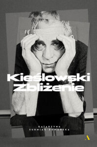 Kieślowski. Zbliżenie — okładka e-booka