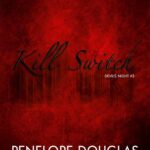Tytuł: Kill Switch
Autor: Penelope Douglas
Wydawnictwo: NieZwykłe
Formaty: MOBI, EPUB, PDF