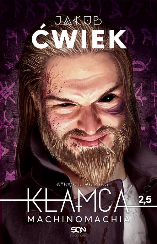 Tytuł: Kłamca 2,5. Machinomachia. Wydanie III
Autor: Jakub Ćwiek
Wydawnictwo: SQN
Formaty: EPUB, MOBI