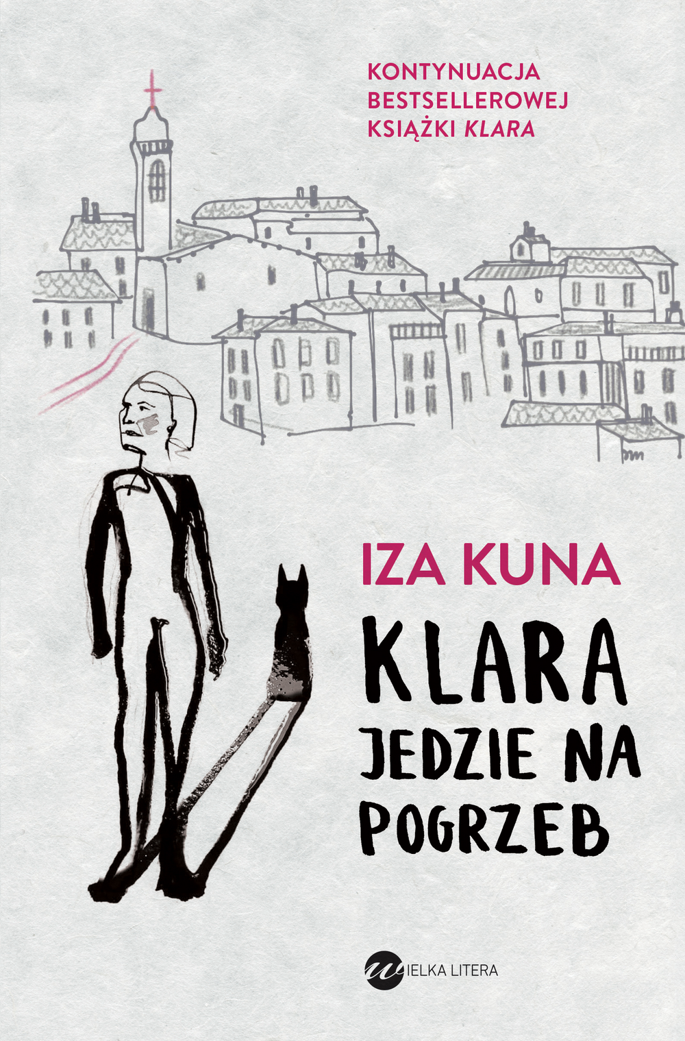 Tytuł: Klara jedzie na pogrzeb
Autor: Iza Kuna
Wydawnictwo: Wielka Litera
Formaty: EPUB, MOBI