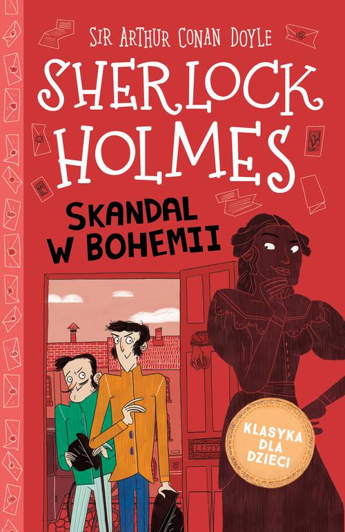 Tytuł: Klasyka dla dzieci. Sherlock Holmes. Tom 11. Skandal w Bohemii
Autor: Sir Arthur Conan Doyle
Wydawnictwo: Storybox
Formaty: MOBI, EPUB