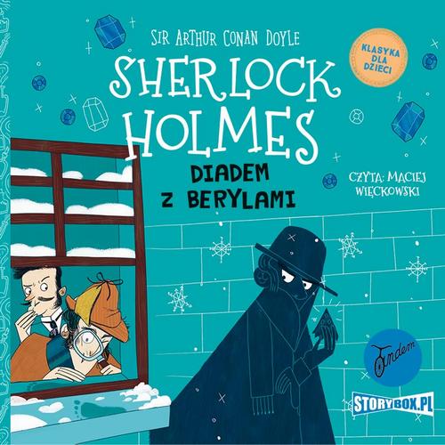 Klasyka dla dzieci. Sherlock Holmes. Tom 26. Diadem z berylami — okładka audiobooka