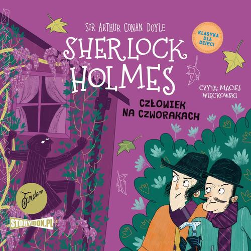 Tytuł: Klasyka dla dzieci. Sherlock Holmes. Tom 28. Człowiek na czworakach
Autor: Arthur Conan Doyle
Wydawnictwo: Storybox
Formaty: MP3