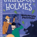Tytuł: Klasyka dla dzieci. Sherlock Holmes. Tom 4. Nakrapiana przepaska
Autor: Sir Arthur Conan Doyle
Wydawnictwo: Storybox
Formaty: MOBI, EPUB