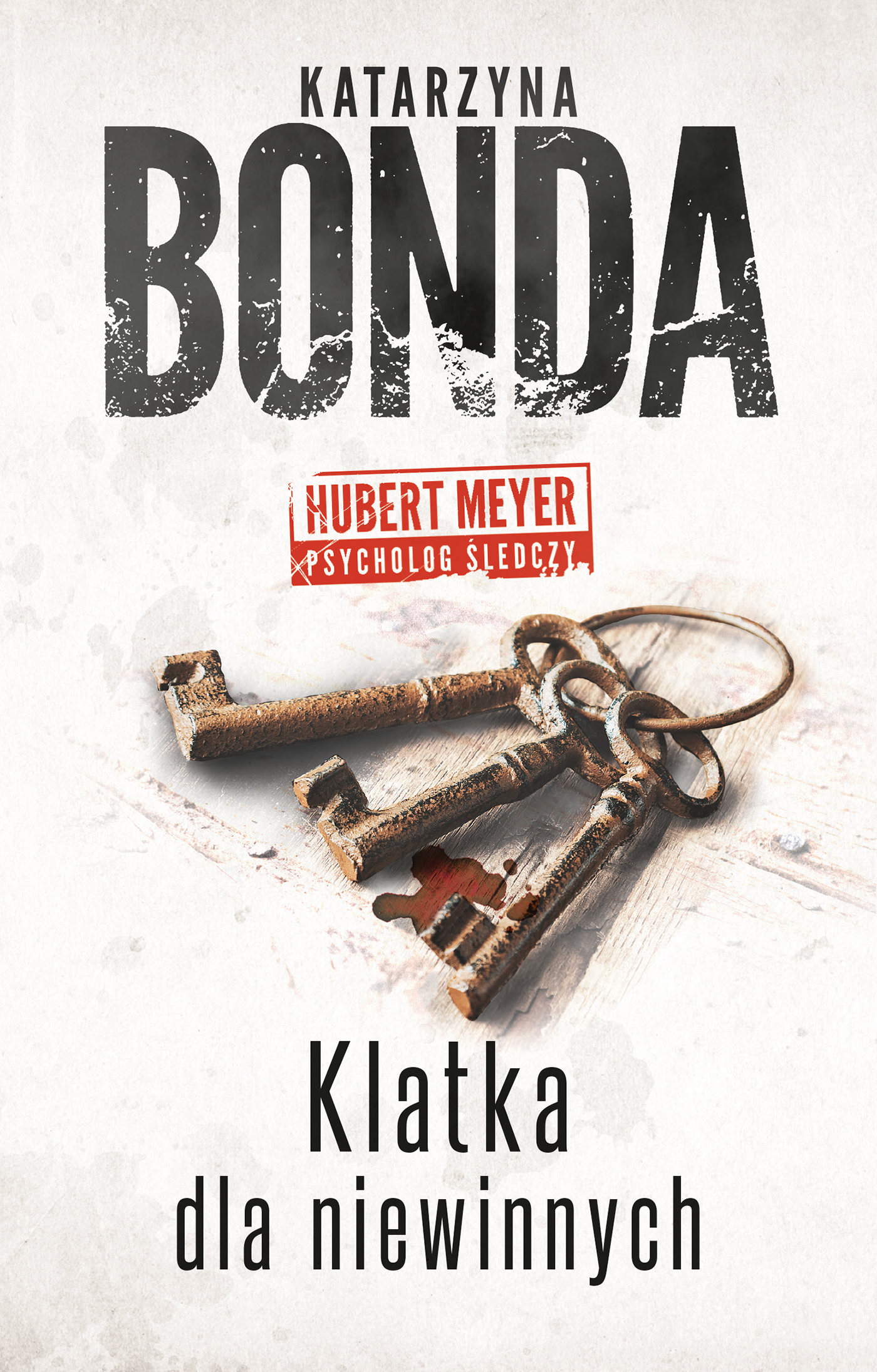 Tytuł: Klatka dla niewinnych
Autor: Katarzyna Bonda
Wydawnictwo: Muza
Formaty: EPUB, MOBI