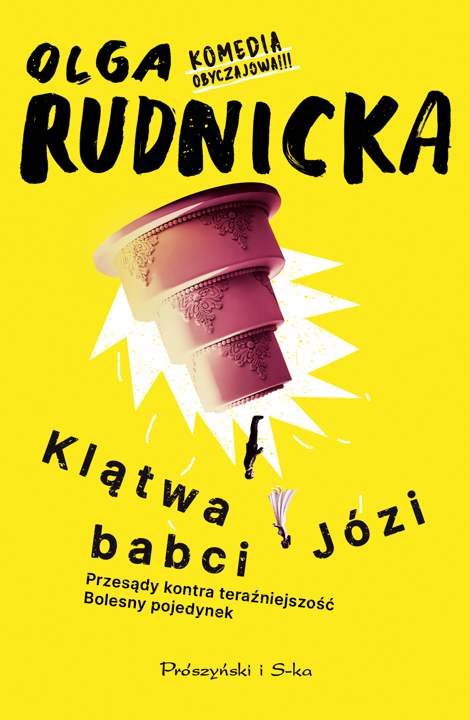 Tytuł: Klątwa babci Józi
Autor: Olga Rudnicka
Wydawnictwo: Prószyński Media
Formaty: EPUB, MOBI