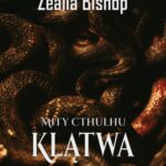 Tytuł: Klątwa Yiga
Autor: H.P. Lovecraft, Zealia Bishop
Wydawnictwo: Wrota Wyobraźni
Formaty: MOBI, PDF, EPUB