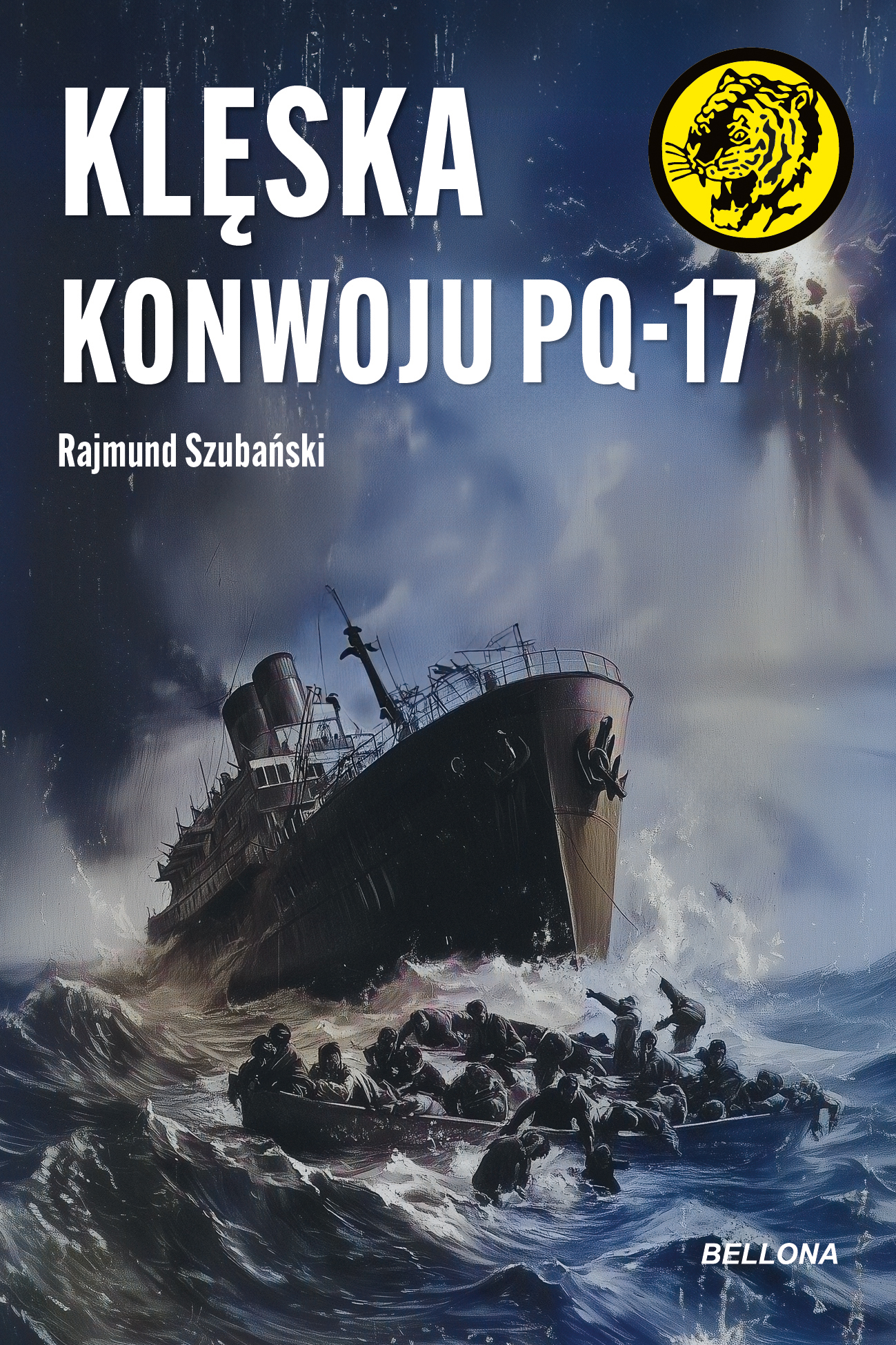 Tytuł: Klęska konwoju PQ-17
Autor: Rajmund Szubański
Wydawnictwo: Bellona
Formaty: EPUB, MOBI