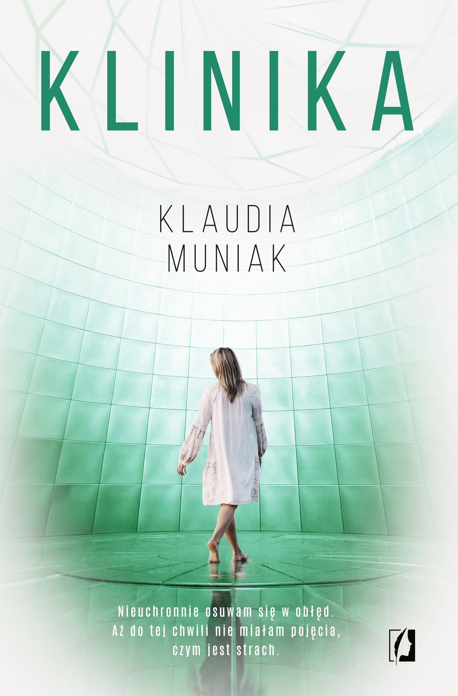 Tytuł: Klinika
Autor: Klaudia Muniak
Wydawnictwo: Wydawnictwo Kobiece
Formaty: EPUB, MOBI