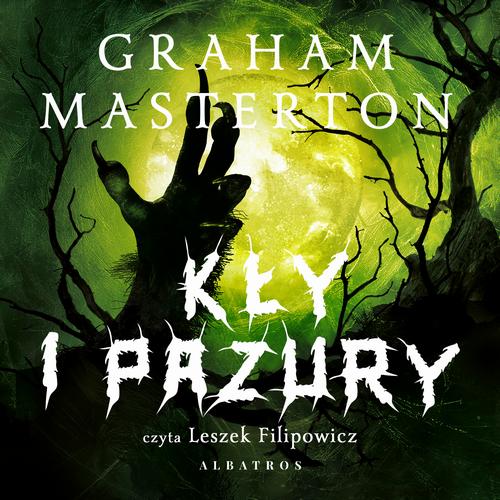 Tytuł: KŁY I PAZURY
Autor: Graham Masterton
Wydawnictwo: Albatros
Formaty: MP3