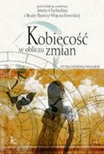 Kobiecość w obliczu zmian - studia interdyscyplinarne — okładka e-booka