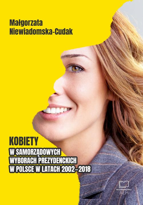 Kobiety w samorządowych wyborach prezydenckich w Polsce w latach 2002-2018 — okładka e-booka