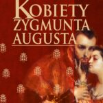 Kobiety Zygmunta Augusta — okładka e-booka