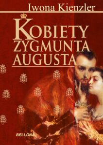 Kobiety Zygmunta Augusta — okładka e-booka