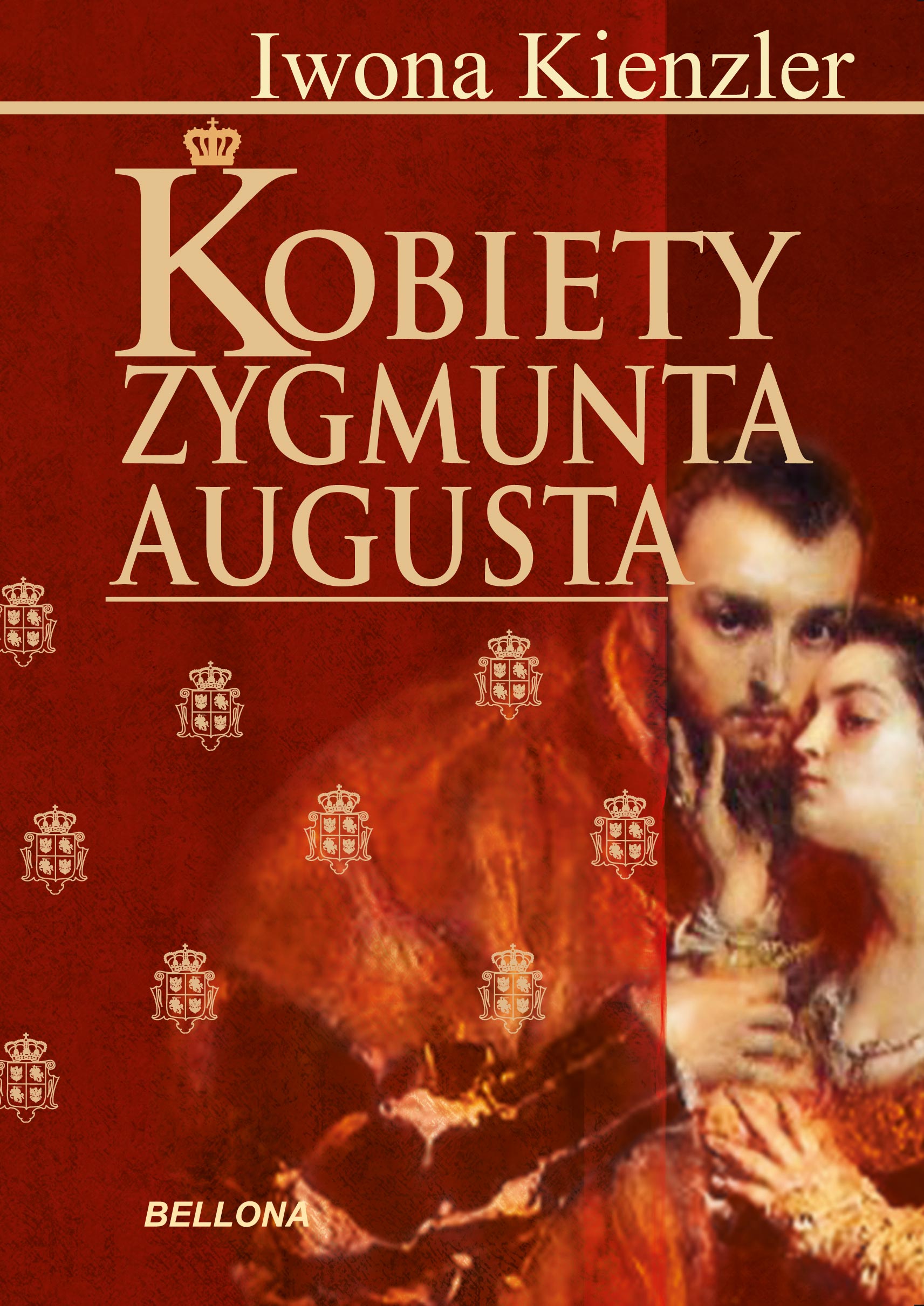 Tytuł: Kobiety Zygmunta Augusta
Autor: Iwona Kienzler
Wydawnictwo: Bellona
Formaty: EPUB, MOBI