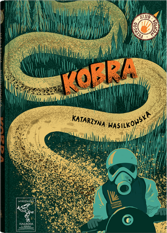 Tytuł: Kobra
Autor: Katarzyna Wasilkowska
Wydawnictwo: Literatura
Formaty: EPUB, MOBI