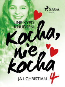 Kocha, nie kocha. Kocha, nie kocha 4 - Ja i Christian — okładka e-booka