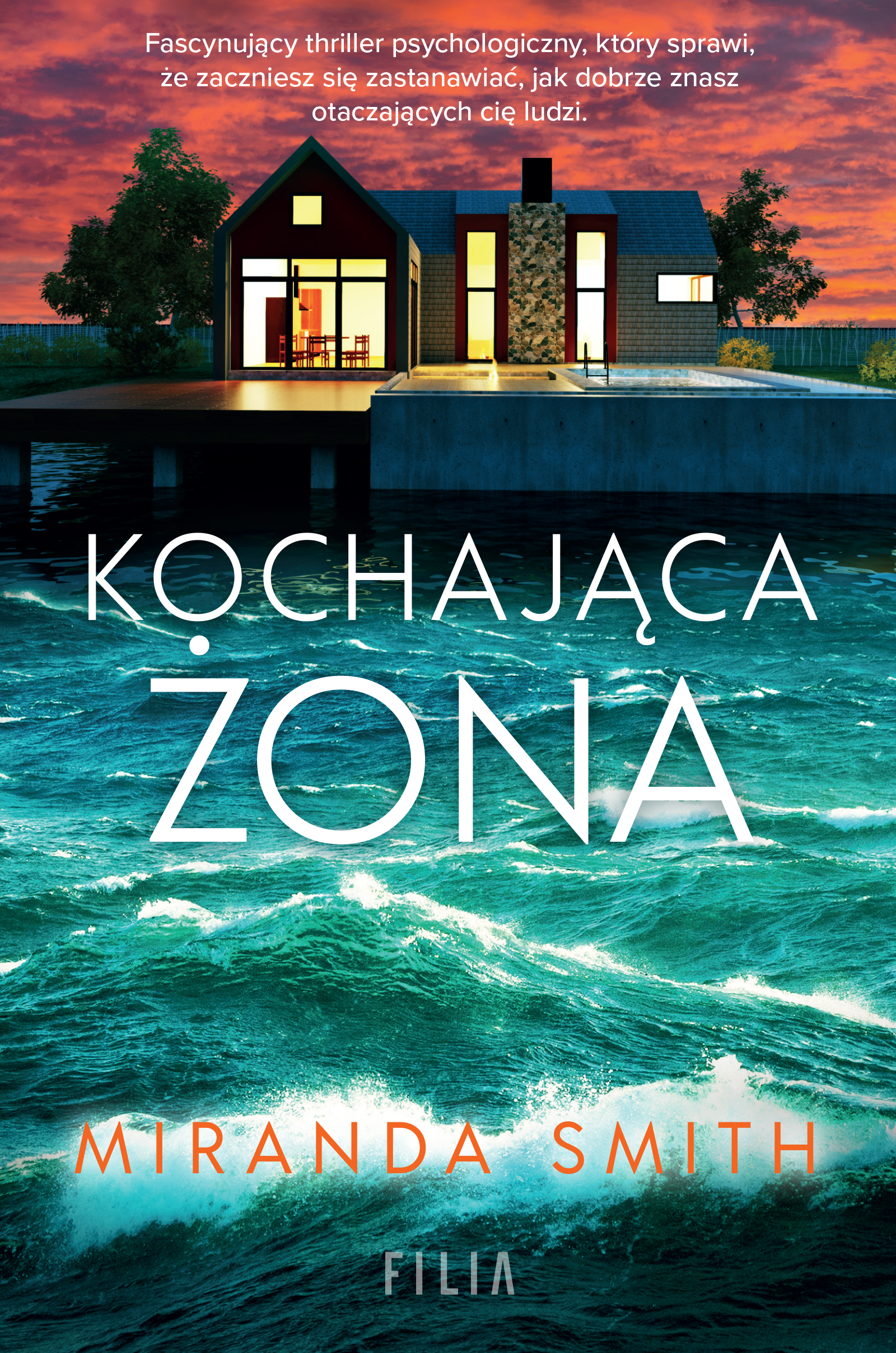 Tytuł: Kochająca żona
Autor: Miranda Smith
Wydawnictwo: FILIA
Formaty: EPUB, MOBI