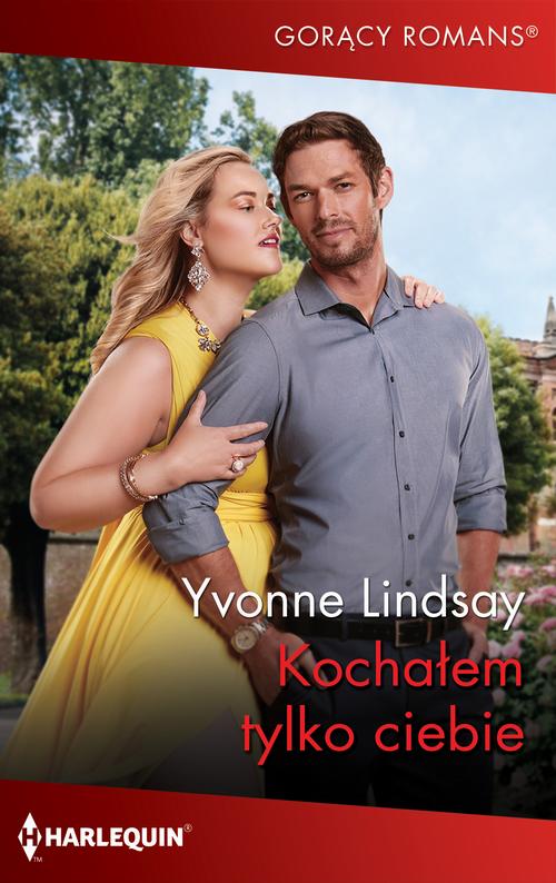 Tytuł: Kochałem tylko ciebie
Autor: Yvonne Lindsay
Wydawnictwo: Harlequin
Formaty: EPUB, MOBI