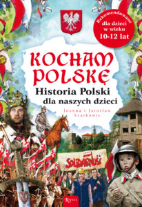 Kocham Polskę. Historia Polski dla naszych dzieci — okładka e-booka
