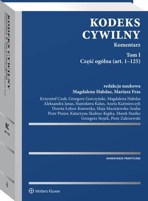 Kodeks cywilny. Komentarz. Tom I — okładka e-booka