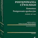 Kodeks postępowania cywilnego. Komentarz. Postępowanie egzekucyjne. Art. 758-1095(1) — okładka e-booka