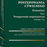 Kodeks postępowania cywilnego. Komentarz. Tom I. Postępowanie rozpoznawcze (art. 1-124) — okładka e-booka
