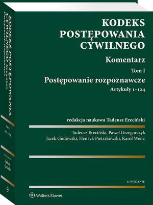 Kodeks postępowania cywilnego. Komentarz. Tom I. Postępowanie rozpoznawcze (art. 1-124) — okładka e-booka