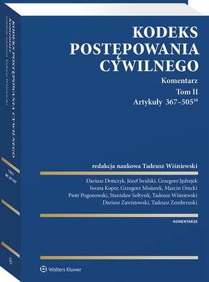 Kodeks postępowania cywilnego. Komentarz. Tom II. Artykuły 367–505(39) — okładka e-booka