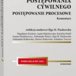 Kodeks postępowania cywilnego. Postępowanie procesowe. Komentarz — okładka e-booka