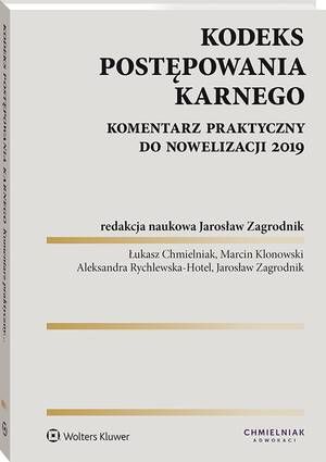 Kodeks postępowania karnego. Komentarz praktyczny do nowelizacji 2019 — okładka e-booka