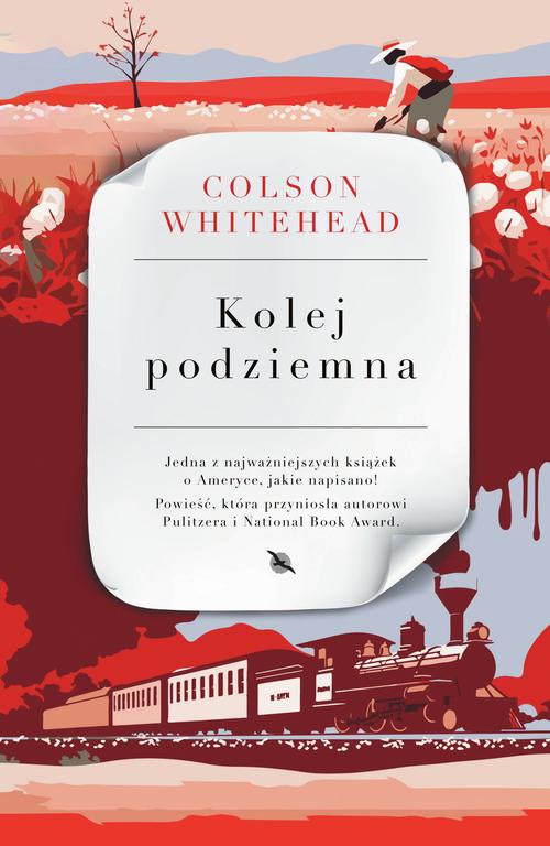 Tytuł: Kolej podziemna
Autor: Colson Whitehead
Wydawnictwo: Albatros
Formaty: EPUB, MOBI