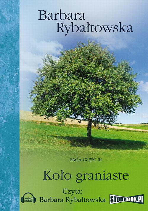 Tytuł: Koło graniaste
Autor: Barbara Rybałtowska
Wydawnictwo: Storybox
Formaty: MP3