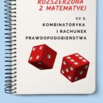 Kombinatoryka i rachunek prawdopodobieństwa. Nowa matura rozszerzona z matematyki — okładka e-booka