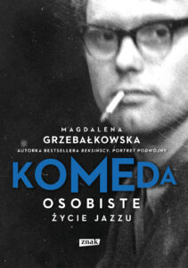 Komeda. Osobiste życie jazzu — okładka e-booka