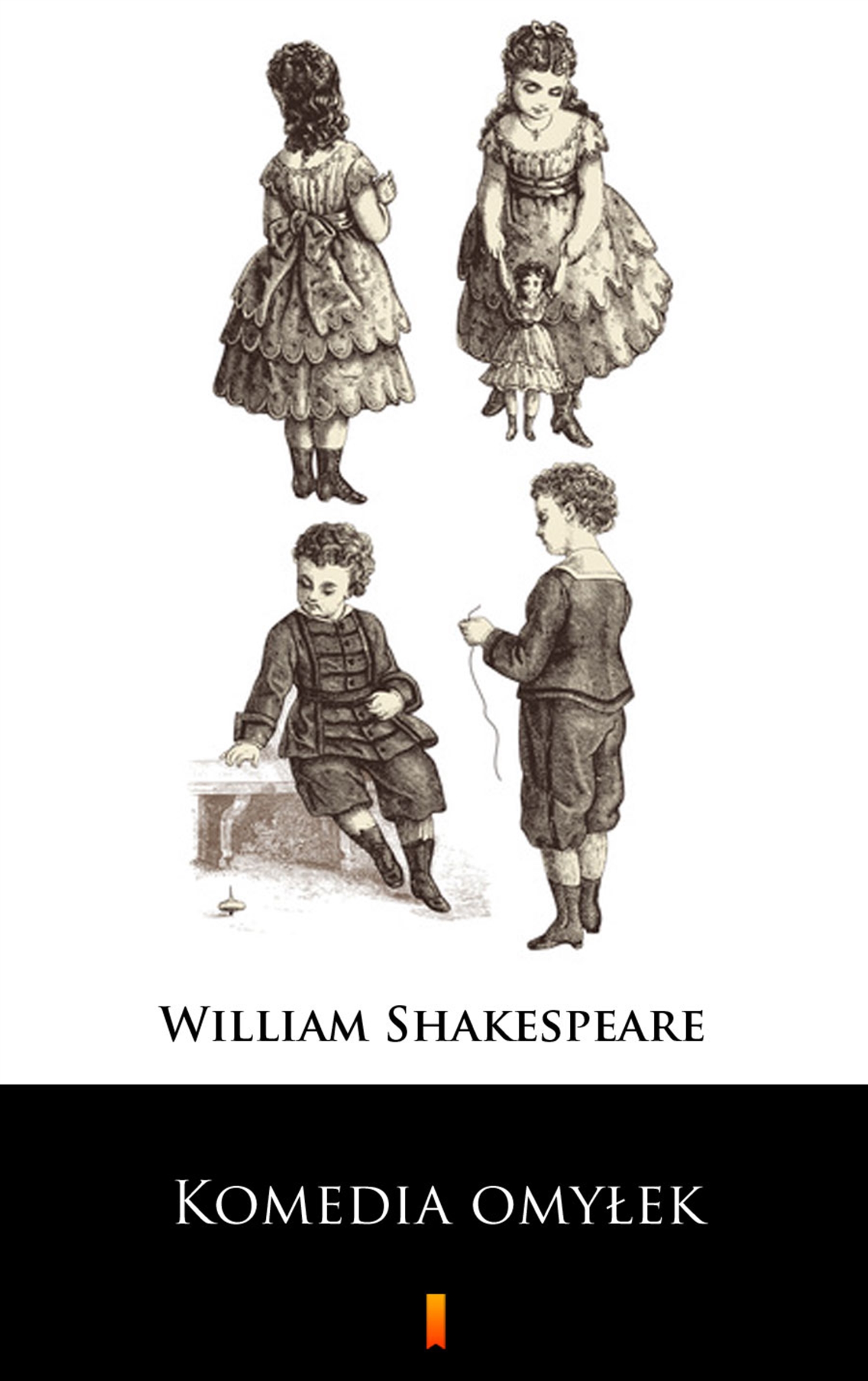 Tytuł: Komedia omyłek
Autor: William Shakespeare
Wydawnictwo: KtoCzyta.pl
Formaty: EPUB, MOBI