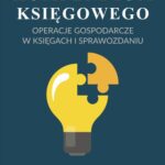 Tytuł: Kompendium księgowego - operacje gospodarcze w księgach i sprawozdaniu
Autor: Dr Katarzyna Trzpioła
Wydawnictwo: Wiedza i Praktyka
Formaty: EPUB, PDF, MOBI