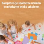 Kompetencje społeczne uczniów w młodszym wieku szkolnym — okładka e-booka