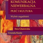 Komunikacja niewerbalna. Płeć i kultura — okładka e-booka