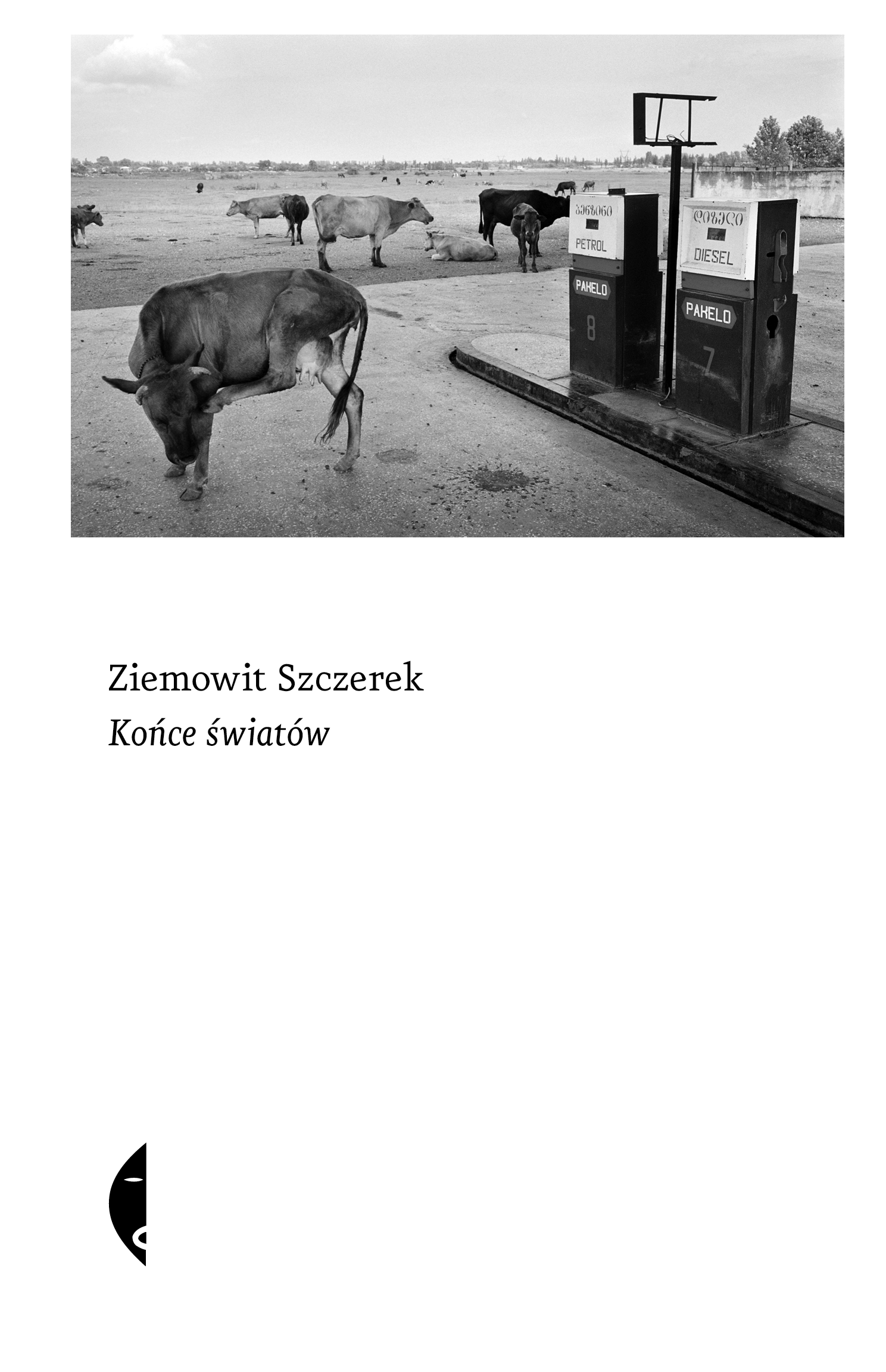Tytuł: Końce światów
Autor: Ziemowit Szczerek
Wydawnictwo: Wydawnictwo Czarne
Formaty: EPUB, MOBI