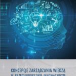 Koncepcje zarządzania wiedzą w przedsiębiorstwie innowacyjnym — okładka e-booka