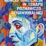 Konceptualizacja w terapii poznawczo-behawioralnej — okładka e-booka
