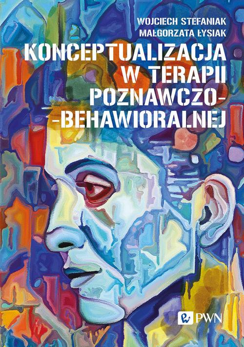 Konceptualizacja w terapii poznawczo-behawioralnej — okładka e-booka