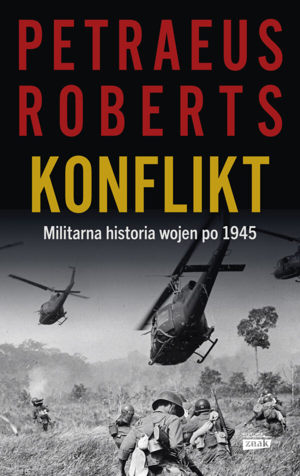 Konflikt. Militarna historia wojen po 1945 — okładka