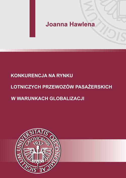 Tytuł: Konkurencja na rynku lotniczych przewozów pasażerskich w warunkach globalizacji
Autor: Joanna Hawlena
Wydawnictwo: Wydawnictwo Uniwersytetu Ekonomicznego w Katowicach
Formaty: PDF