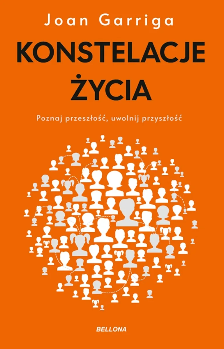 Konstelacje życia. Poznaj przeszłość, uwolnij przyszłość — okładka e-booka