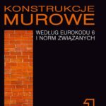 Tytuł: Konstrukcje murowe według Eurokodu 6 i norm związanych. Tom 1
Autor: Łukasz Drobiec, Radosław Jasiński, Adam Piekarczyk
Wydawnictwo: Wydawnictwo Naukowe PWN
Formaty: PDF