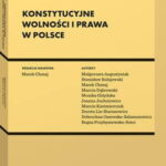 Konstytucyjne wolności i prawa w Polsce — okładka e-booka