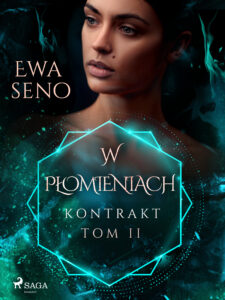 Kontrakt. Tom II. W płomieniach — okładka e-booka
