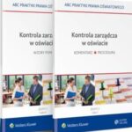 Tytuł: Kontrola zarządcza w oświacie - 2 części
Autor: Lidia Marciniak, Elżbieta Piotrowska-Albin
Wydawnictwo: Wolters Kluwer
Formaty: PDF